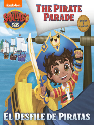 cover image of The Pirate Parade / El Desfile de Piratas